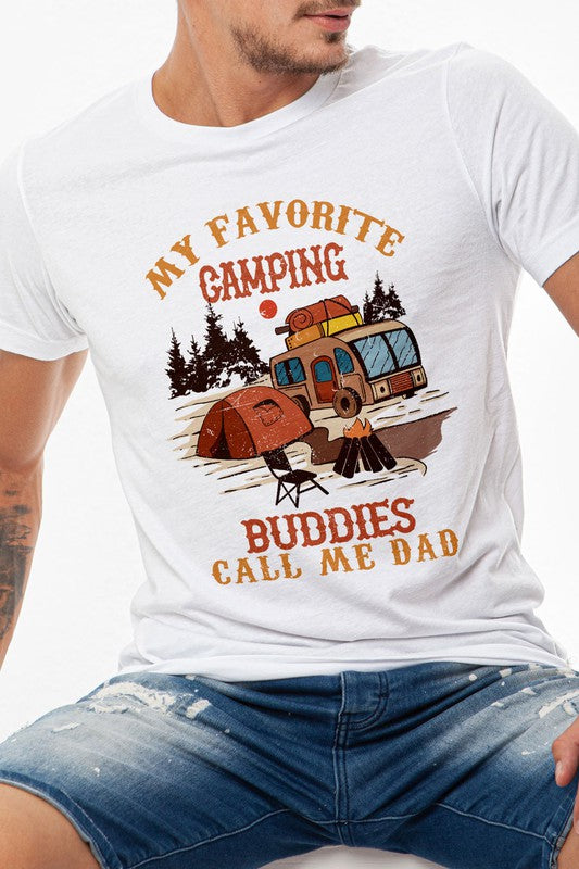 My Favorite Camping Buddies Call Me Dad Graphic Tee