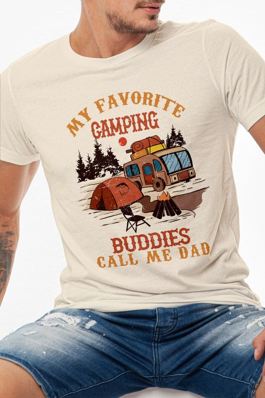 My Favorite Camping Buddies Call Me Dad Graphic Tee